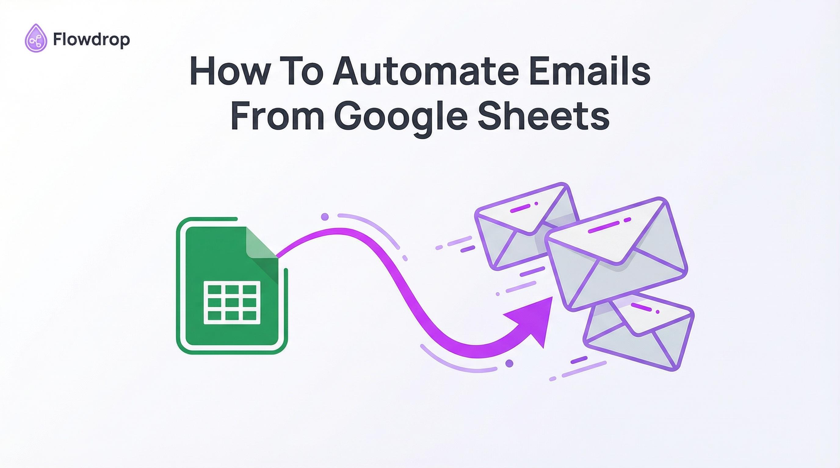 How to Automate Emails from Google Sheets